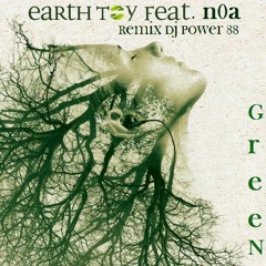 eaRtH T0y - GreeN