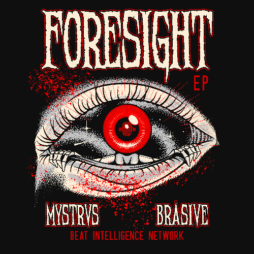 MYSTRVS x BRASIVE - FORESIGHT EP