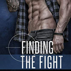 Get KINDLE 🗂️ Finding the Fight (Stealth Ops Book 3) by  Brittney Sahin [EBOOK EPUB