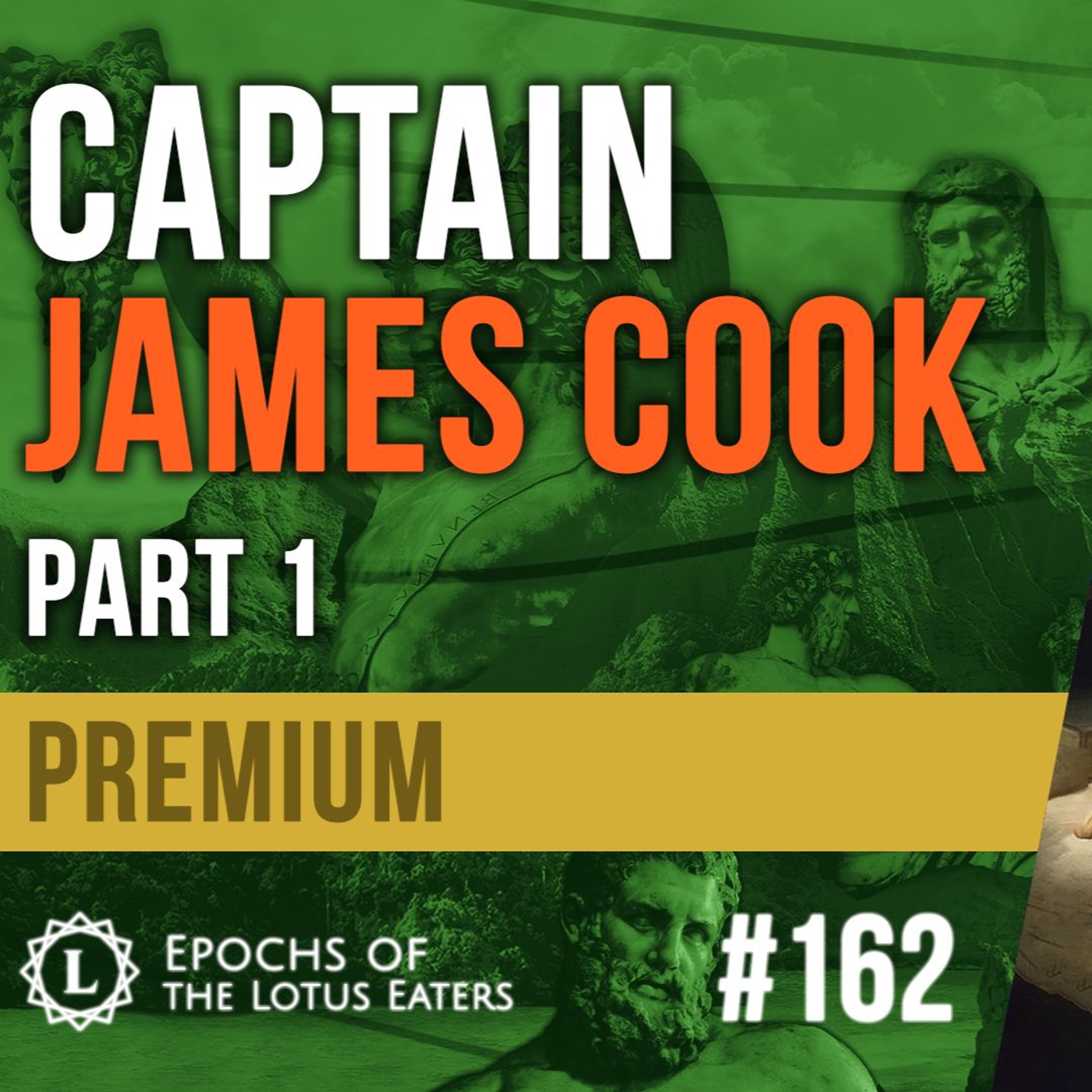 PREVIEW: Epochs #162 | Captain Cook - Part I