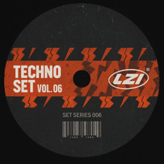 Techno Set 2025 | LZI Vol. 06 |