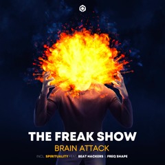 The Freak Show Vs Beat Hackers & Freq Shape - Spirtuality
