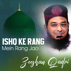 Ishq Ke Rang Mein Rang Jao