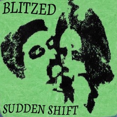 Sudden Shift