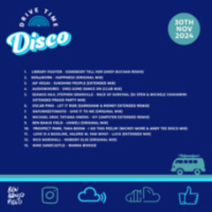 Drive Time Disco - 30th November 2024
