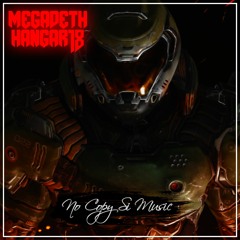 Doom Eternal - MEGADETH/HANGAR18 - SoundTrack