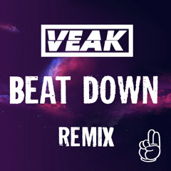 Veak - Beat Down (Remix)