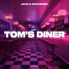 JAURI & RACKWHEEL - TOM'S DINER (cover of Suzanne Vega)