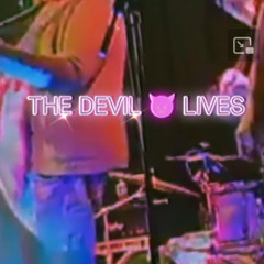 The Devil Lives (live at The Ferret Preston)