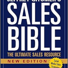 [Download] PDF 📄 The Sales Bible, New Edition: The Ultimate Sales Resource by Jeffre