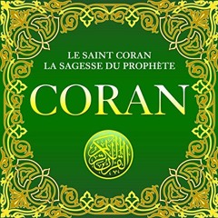 FREE KINDLE 📪 Coran: La sagesse du Prophète (Avant-propos en français) by  King Fahd