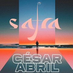 Safra | Cesar Abril
