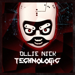 OLLIE NICK - TECHNOLOGIC