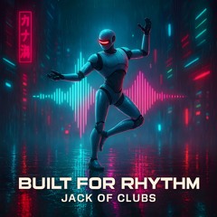 Built for Rhythm