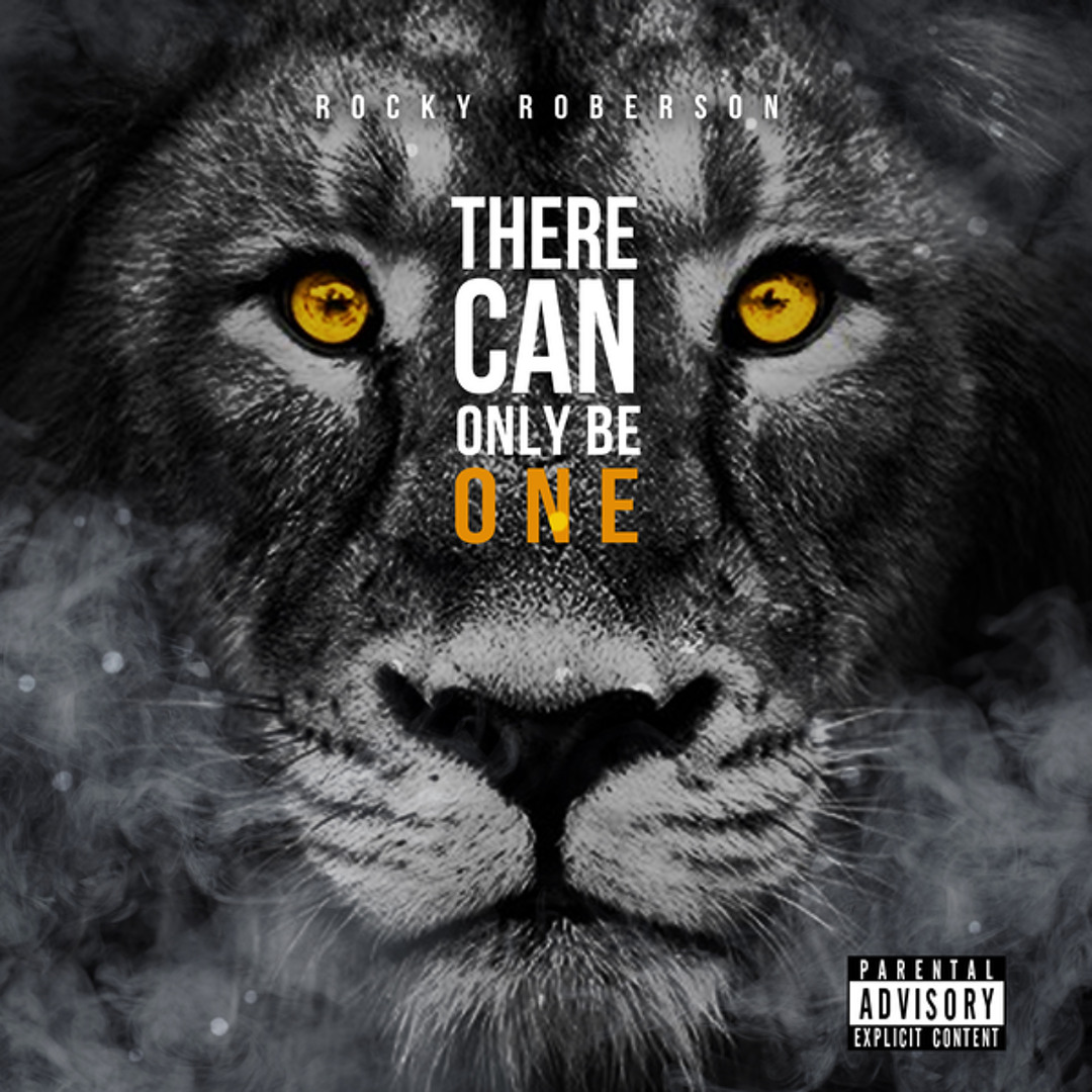 Stream There Can Only Be One by Rocky Roberson | Listen online for free ...