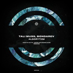 PREMIERE: Tali Muss, Bondarev - Algorythm (Kostya Outta Remix) [WARPP]
