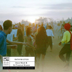 Skylab Radio - Rhythm Stick Ep 17 - Skylab Trance