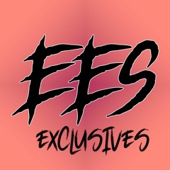 EES EXCLUSIVES