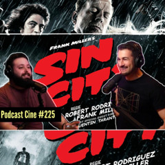 Sin City | 20 Aniversario | #Podcast #Cine #225