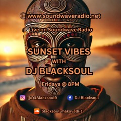 Sunset Vibes With DJ Blacksoul 31.01.25