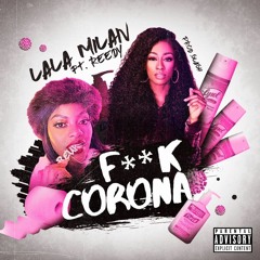 FUCK CORONA (feat. Reedy)