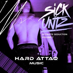 Sick Untz Presents: Ultimate Seduction Volume 7