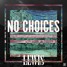 No Choices (Extended Mix)