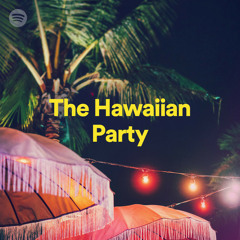 The Hawaiian Party