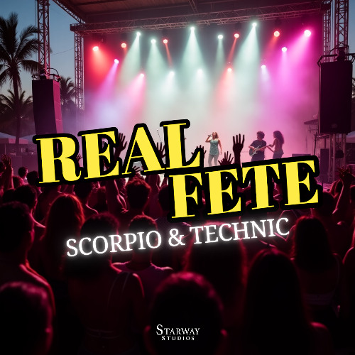 Scorpio & Technic - Real Fete