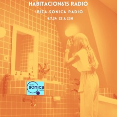 Habitacion615 Radio@Ibiza Sonica Radio-13-
