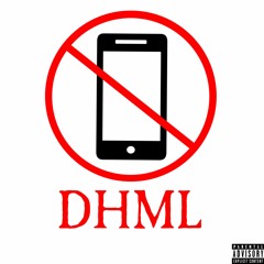 DHML (Prod. 1800JKNOCKS)