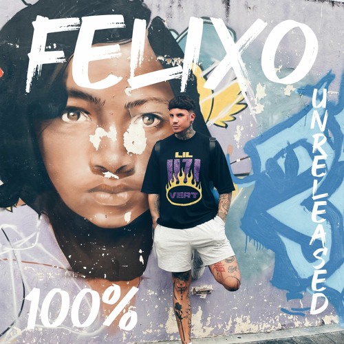 100% UNRELEASED FELIXO