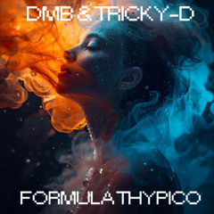 DMB & Tricky-D - Formula Thypico