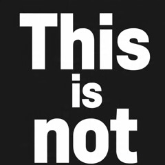 This is not
