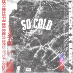 So Cold (feat. Baby J)