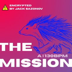 Encrpyted by Jack Sazonov - The Mission