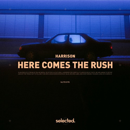 Harrison - Here Comes The Rush