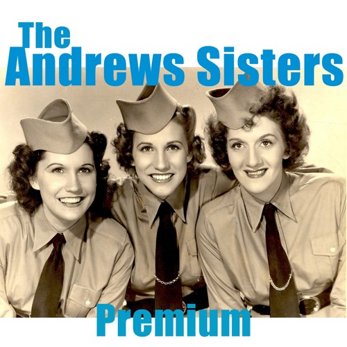 The Andrew Sisters Boogie Woogie Bugle Boy Their 54 Finest. 