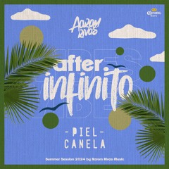 After Infinito - Piel Canela Summer 2024