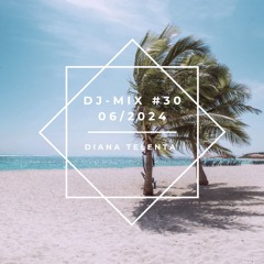 dj-mix #30 // 06/2024