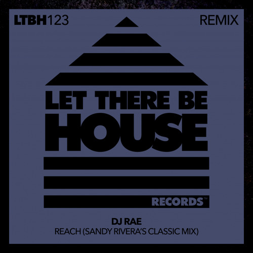 Reach (Sandy Rivera's Classic Extended Mix)