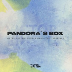 Victor Einstein, Marcus Vilano feat. Oräcullo - Pandora's Box (Extended Mix)