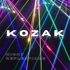 NIGHT REFLECTIONS - KOZAK     OUT NOW