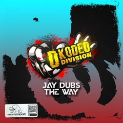 Jay Dubs - The Way