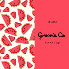 Groovin Co. since 00'