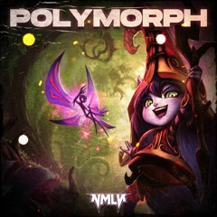 NMLV - POLYMORPH [1K FREEBIE]