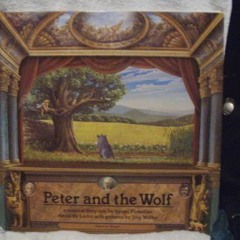 𝗗𝗼𝘄𝗻𝗹𝗼𝗮𝗱 EBOOK 💙 Peter & the Wolf by  Serge Prokofiev EPUB KINDLE PDF EBO