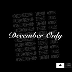 December Only