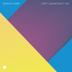 Markus Homm - Cant Live Without You (Extended Mix) [Global Undergound]