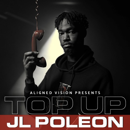 JL Poleon - Top Up (SZN 2. EP4)